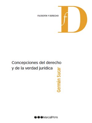 cover image of Concepciones del Derecho y de la verdad jurídica